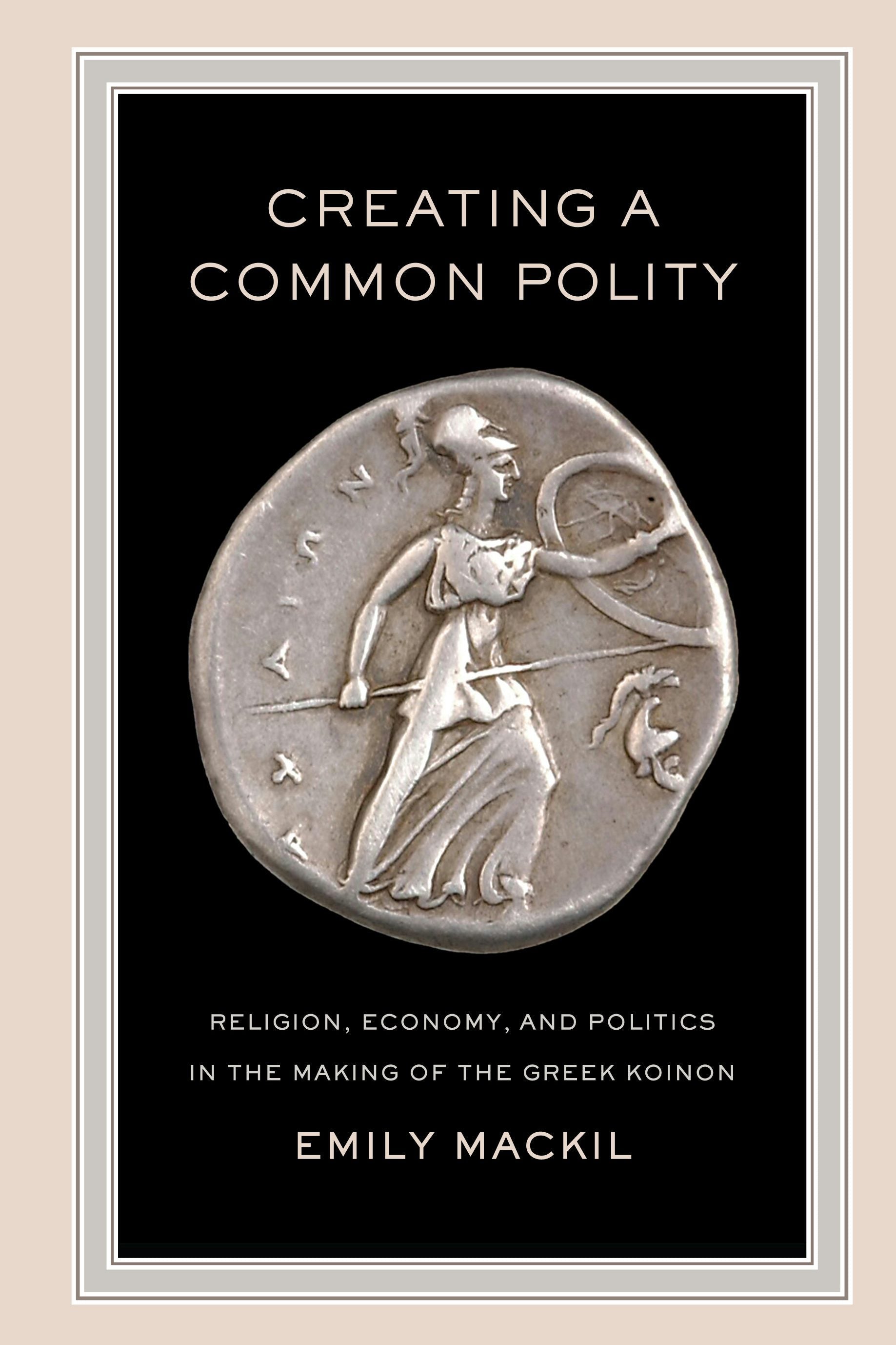 Book cover image for Creating a Common Polity ISBN: 9780520953932
